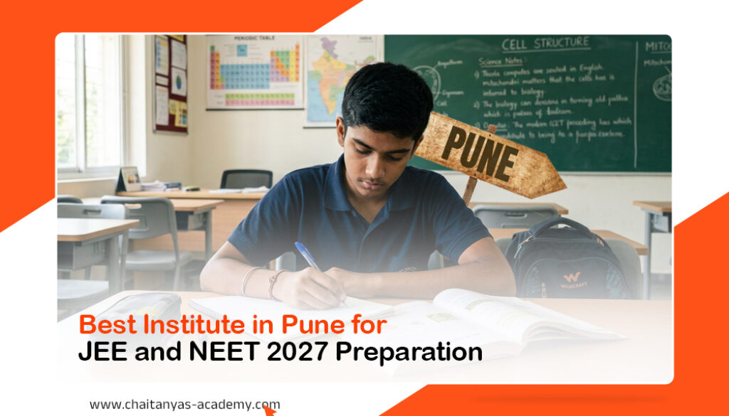 Best Institute in Pune for JEE and NEET 2027 Preparation