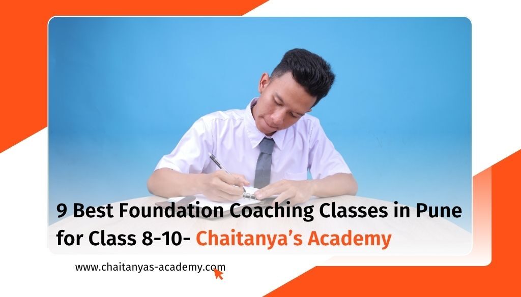 9 Best Foundation Coaching Classes in Pune for Class 8-10