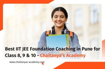 9 Best IIT JEE Foundation Coaching in Pune for Class 8, 9 & 10