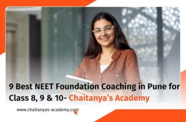 9 Best NEET Foundation Coaching in Pune for Class 8, 9 & 10