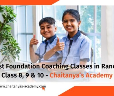 Chaitanya’s Academy, Aakash Institute, & ALLEN Career Institute are among the best foundation coaching classes in Ranchi for Classes 8 to 10.