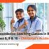 Chaitanya’s Academy, Aakash Institute, & ALLEN Career Institute are among the best foundation coaching classes in Ranchi for Classes 8 to 10.