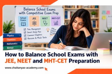 How to Balance School, Board Exams and Competitive Exam Preparation in Class 11