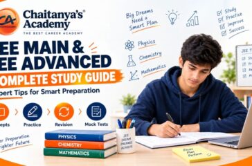 JEE Mains & JEE Advanced: Complete Study Guide & Expert Tips